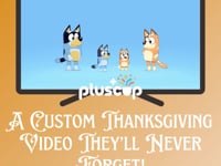 Personalized Bluey Thanksgiving Video
